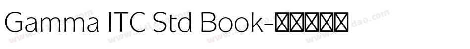 Gamma ITC Std Book字体转换